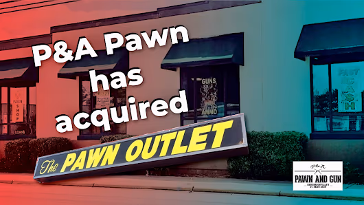 P&A Pawn And Gun